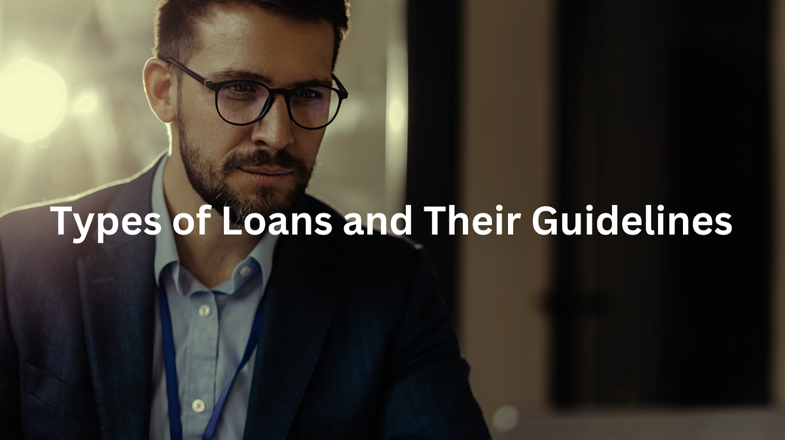 lender guidelines for approval